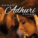 hamari-adhuri-kahani-songs-piano-notes