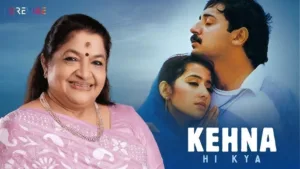 Kehna Hi Kya Piano Notes
