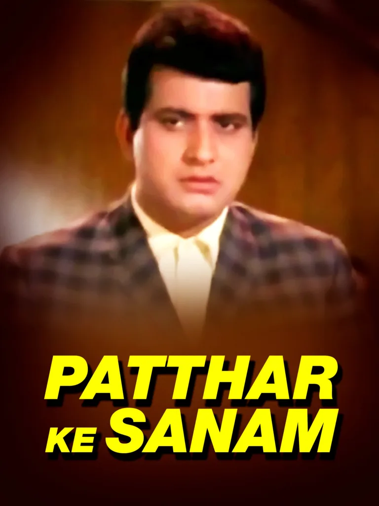 Patthar Ke Sanam
